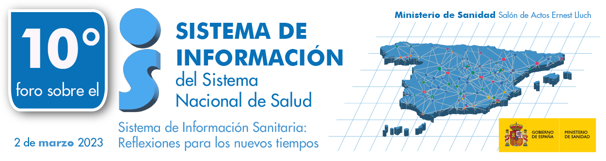 10º Foro sobre el Sistema de Información del Sistema Nacional de Salud